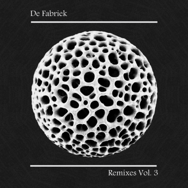 De Fabriek Remixes Vol. 3